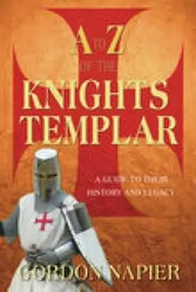 Napier |  A to Z of the Knights Templar | eBook | Sack Fachmedien