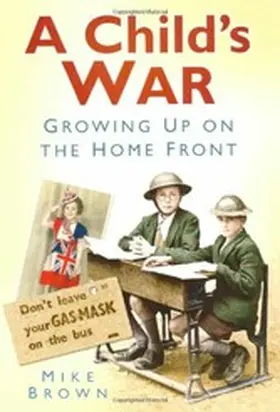 Brown |  A Child's War | eBook | Sack Fachmedien