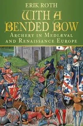 Roth |  With a Bended Bow | eBook | Sack Fachmedien