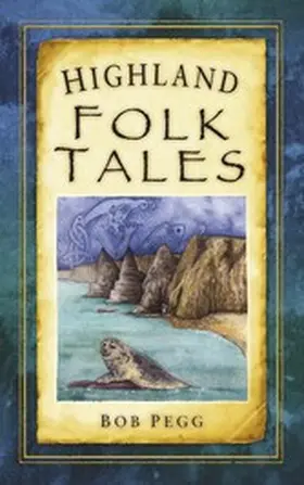 Pegg |  Highland Folk Tales | eBook | Sack Fachmedien