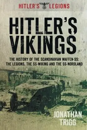 Trigg |  Hitler's Vikings | eBook | Sack Fachmedien