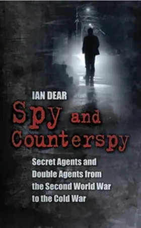 Dear |  Spy and Counterspy | eBook | Sack Fachmedien