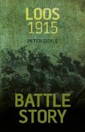 Doyle |  Battle Story: Loos 1915 | eBook | Sack Fachmedien