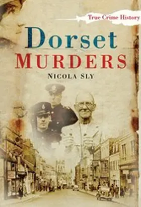 Sly |  Dorset Murders | eBook | Sack Fachmedien