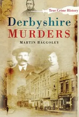 Baggoley |  Derbyshire Murders | eBook | Sack Fachmedien