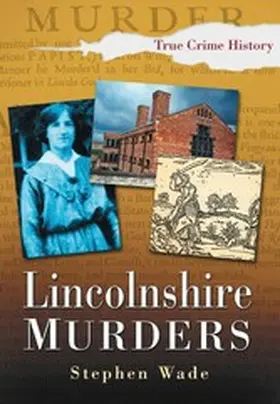Wade |  Lincolnshire Murders | eBook | Sack Fachmedien
