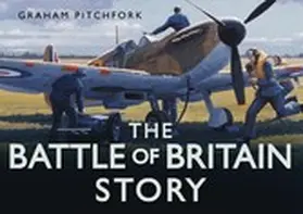 Pitchfork |  The Battle of Britain Story | eBook | Sack Fachmedien