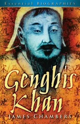 Chambers |  Genghis Khan: Essential Biographies | eBook | Sack Fachmedien