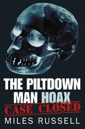 Russell |  The Piltdown Man Hoax | eBook | Sack Fachmedien