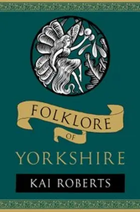 Roberts |  Folklore of Yorkshire | eBook | Sack Fachmedien