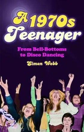 Webb |  A 1970s Teenager | eBook | Sack Fachmedien