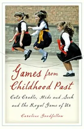 Goodfellow |  Games from Childhood Past | eBook | Sack Fachmedien