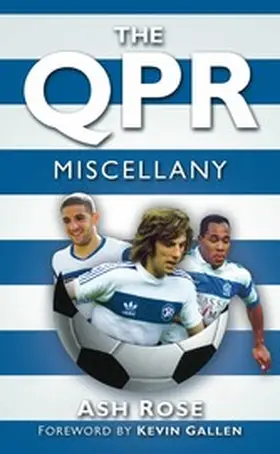Rose |  The QPR Miscellany | eBook | Sack Fachmedien