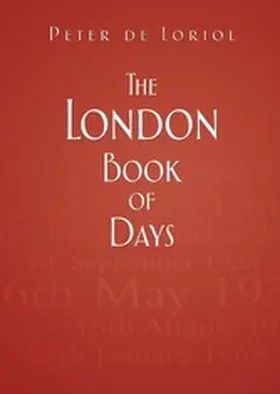 Loriol |  The London Book of Days | eBook | Sack Fachmedien