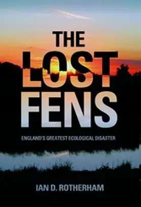 Rotherham |  The Lost Fens | eBook | Sack Fachmedien