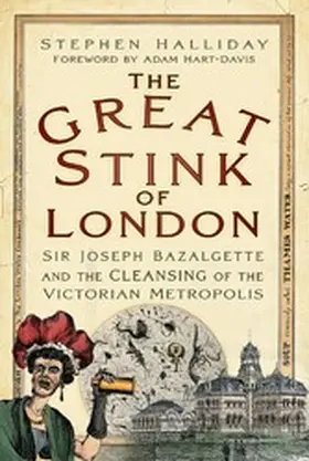 Halliday |  The Great Stink of London | eBook | Sack Fachmedien
