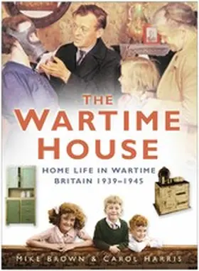 Brown / Harris |  The Wartime House | eBook | Sack Fachmedien