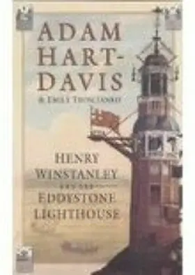 Hart-Davis / Troscianko |  Henry Winstanley and the Eddystone Lighthouse | eBook | Sack Fachmedien