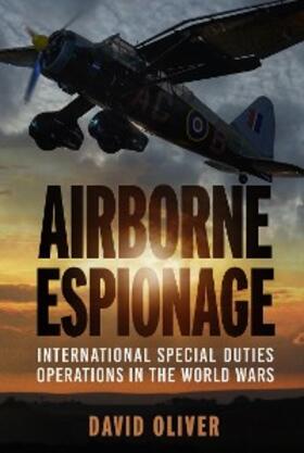 Oliver | Airborne Espionage | E-Book | sack.de