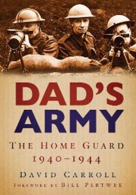 Carroll |  Dad's Army | eBook | Sack Fachmedien