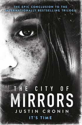 Cronin |  The City of Mirrors | Buch |  Sack Fachmedien