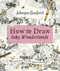 Basford |  How to Draw Inky Wonderlands | Buch |  Sack Fachmedien