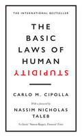 Cipolla |  The Basic Laws of Human Stupidity | Buch |  Sack Fachmedien