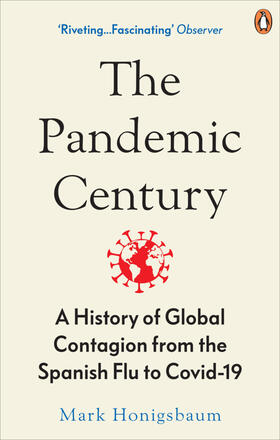Honigsbaum |  The Pandemic Century | Buch |  Sack Fachmedien