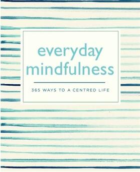  Everyday Mindfulness | Buch |  Sack Fachmedien
