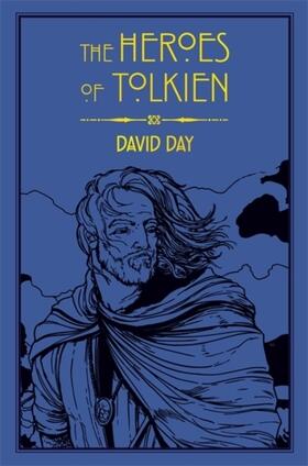 Day | The Heroes of Tolkien | Buch | 978-0-7537-3247-2 | www.sack.de