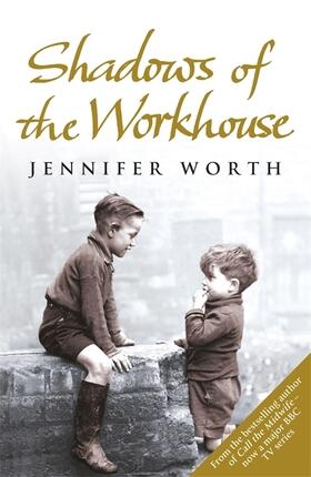 Worth |  Shadows Of The Workhouse | Buch |  Sack Fachmedien