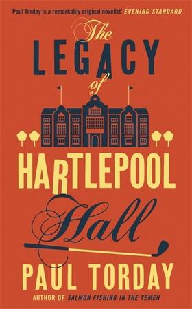 Torday |  The Legacy of Hartlepool Hall | Buch |  Sack Fachmedien