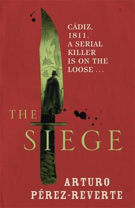 Perez-Reverte |  The Siege | Buch |  Sack Fachmedien