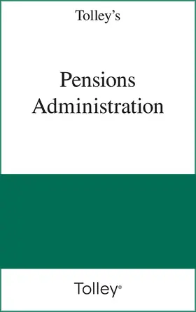  Tolley's Pensions Administration Service | Loseblattwerk |  Sack Fachmedien