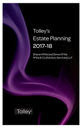 McKie | Tolley's Estate Planning 2017-18 | Buch | 978-0-7545-5373-1 | sack.de