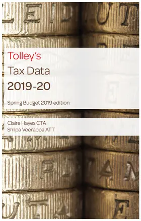 Hayes / Veerappa |  Tolley's Tax Data 2019-20 (Budget edition) | Buch |  Sack Fachmedien