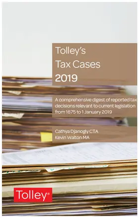 Djanogly / Walton |  Tolley's Tax Cases 2019 | Buch |  Sack Fachmedien