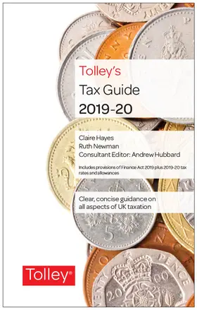Hayes / Newman |  Tolley's Tax Guide 2019-20 | Buch |  Sack Fachmedien