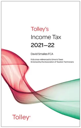 Smailes |  Tolley's Income Tax 2021-22 Main Annual | Buch |  Sack Fachmedien