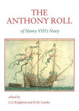Knighton |  The Anthony Roll of Henry VIII's Navy | Buch |  Sack Fachmedien