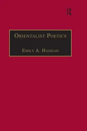 Haddad |  Orientalist Poetics | Buch |  Sack Fachmedien