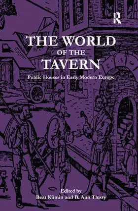 Kümin / Tlusty |  The World of the Tavern | Buch |  Sack Fachmedien