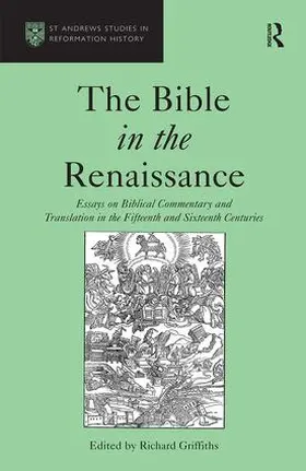 Griffiths | The Bible in the Renaissance | Buch | 978-0-7546-0394-8 | www.sack.de
