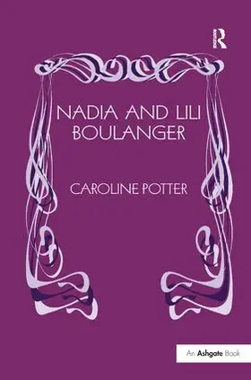 Potter |  Nadia and Lili Boulanger | Buch |  Sack Fachmedien