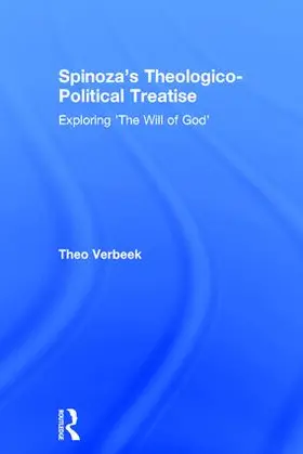 Verbeek |  Spinoza's Theologico-Political Treatise | Buch |  Sack Fachmedien