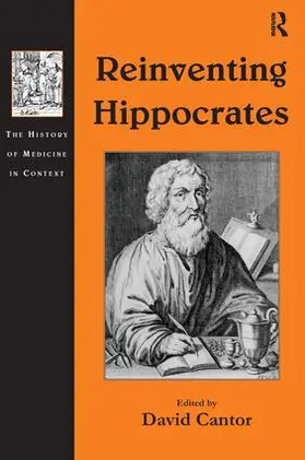 Cantor |  Reinventing Hippocrates | Buch |  Sack Fachmedien