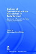 Melton |  Cultures of Communication from Reformation to Enlightenment | Buch |  Sack Fachmedien