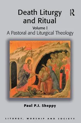 Sheppy |  Death Liturgy and Ritual | Buch |  Sack Fachmedien