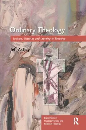 Astley |  Ordinary Theology | Buch |  Sack Fachmedien