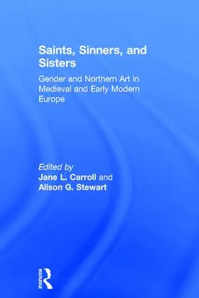 Carroll / Stewart |  Saints, Sinners, and Sisters | Buch |  Sack Fachmedien